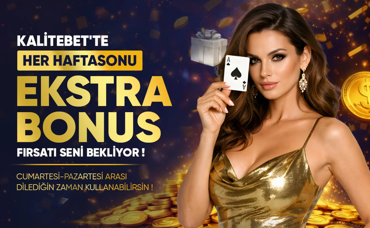 Kalitebet Bonuslarını Optimize Etme